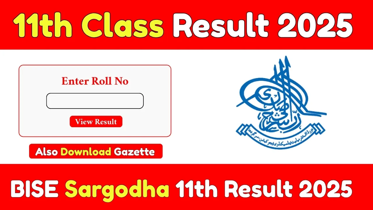 BISE Sargodha 11th Class Result 2025 – Check By Roll Number