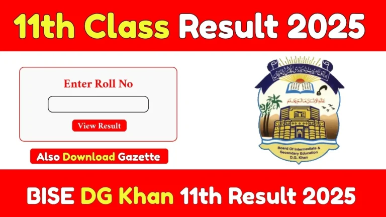 BISE DG Khan 11th Class Result 2025 - Check By Roll Number