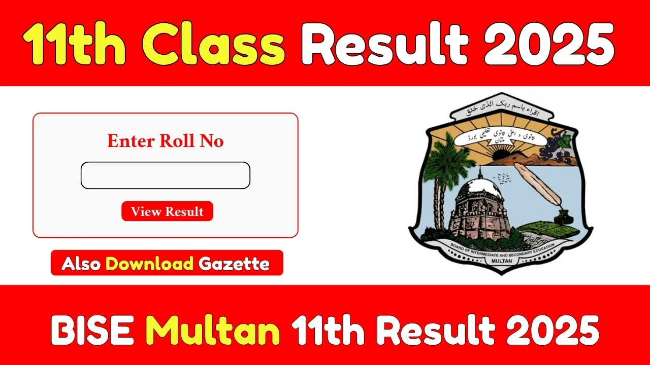 BISE Multan 11th Class Result 2025 – Check By Roll Number
